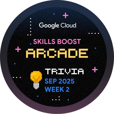 Skills Boost Arcade Trivia September 2025 Week 2